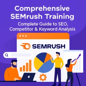 آموزش جامع SEMrush؛ راهنمای کامل تحلیل سئو، رقبا و کلمات کلیدی
